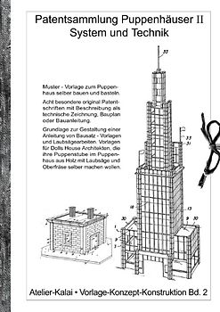 Patentsammlung Puppenhäuser II / System und Technik.