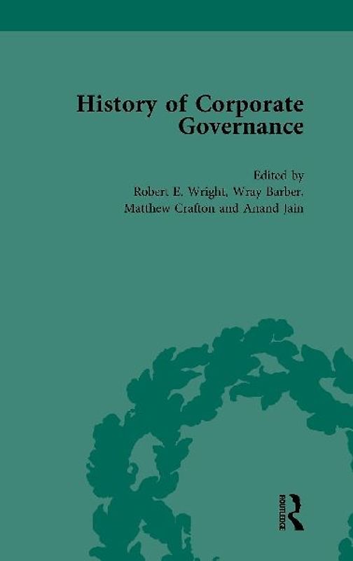 The History of Corporate Governance Vol 5