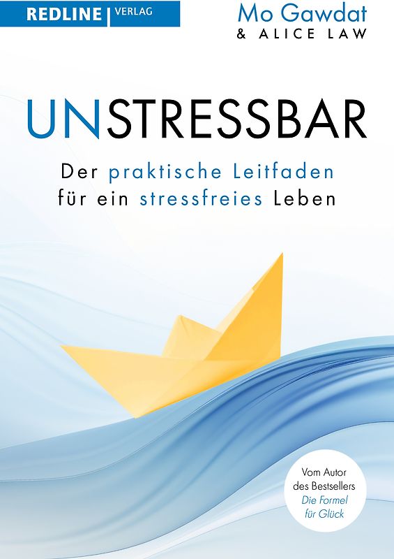 Wie man unstressbar wird