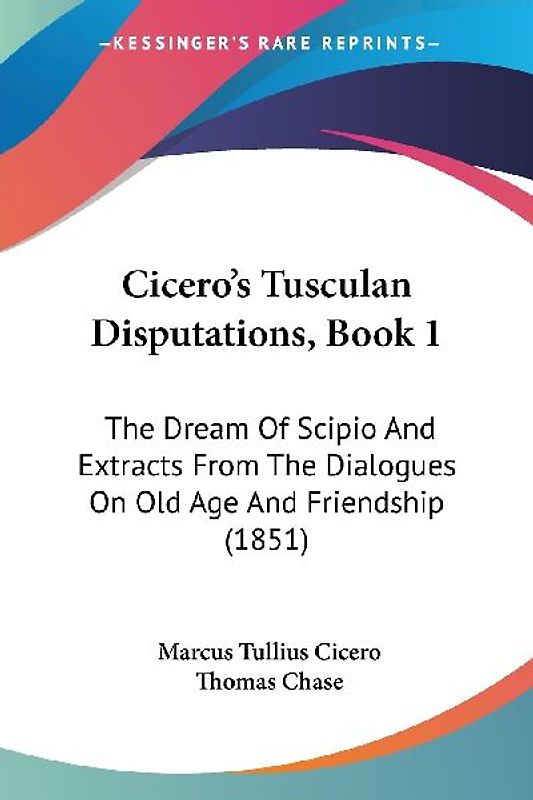Cicero's Tusculan Disputations, Book 1
