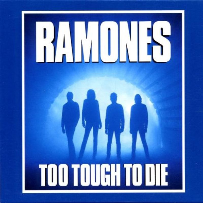 Ramones - Too Tough to die (Expanded&Remastered)