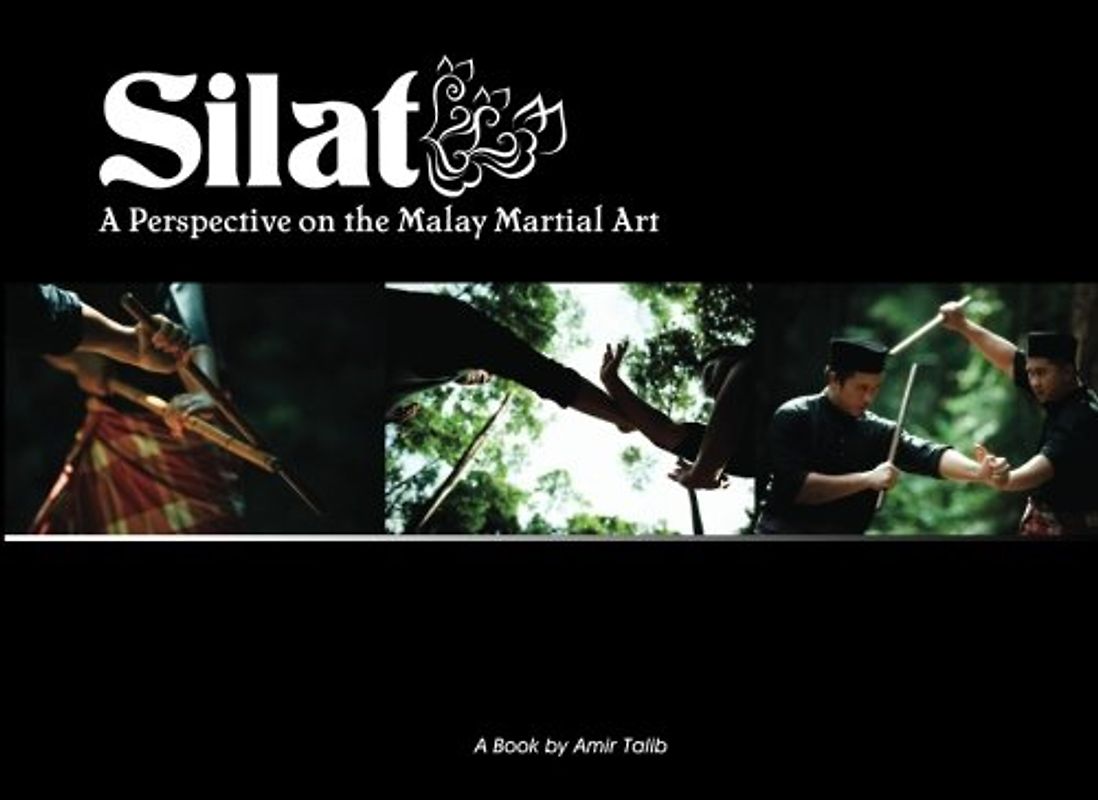 Silat: A Perspective on the Malay Martial Art