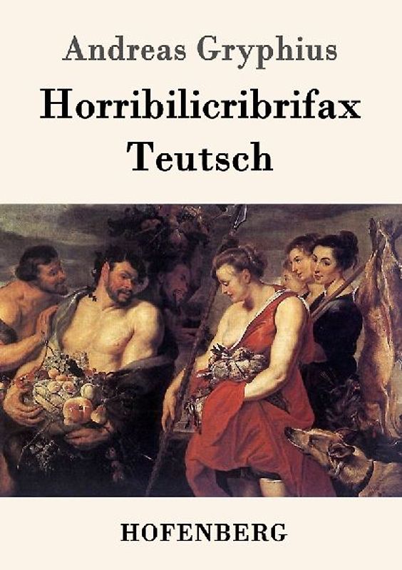 Horribilicribrifax Teutsch