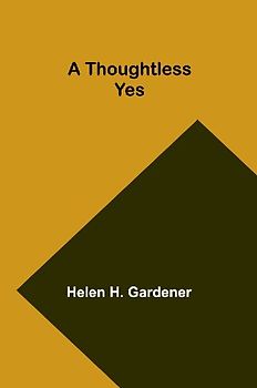 A Thoughtless Yes
