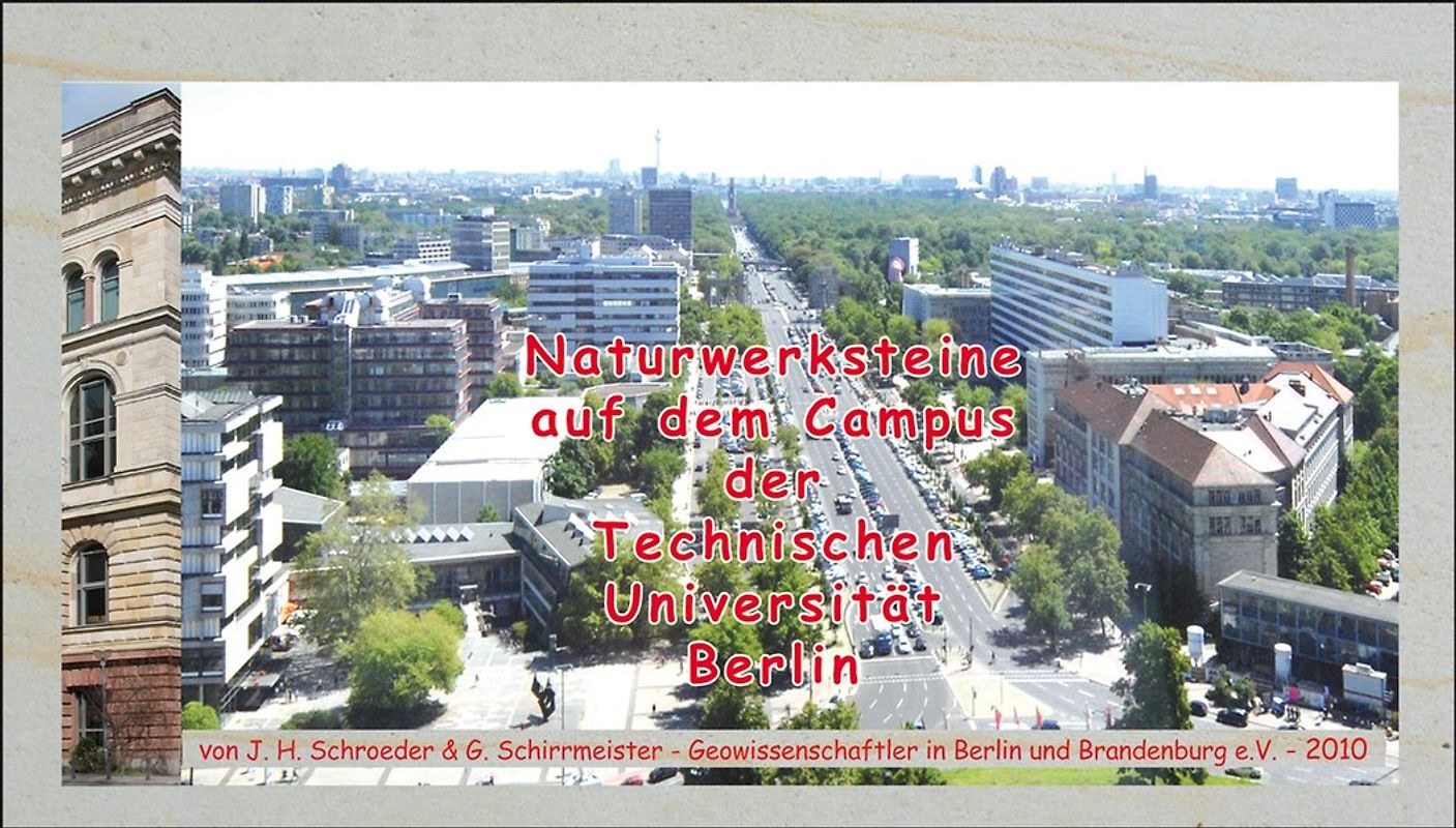 Naturwerksteine auf dem Campus der Technischen Universität Berlin