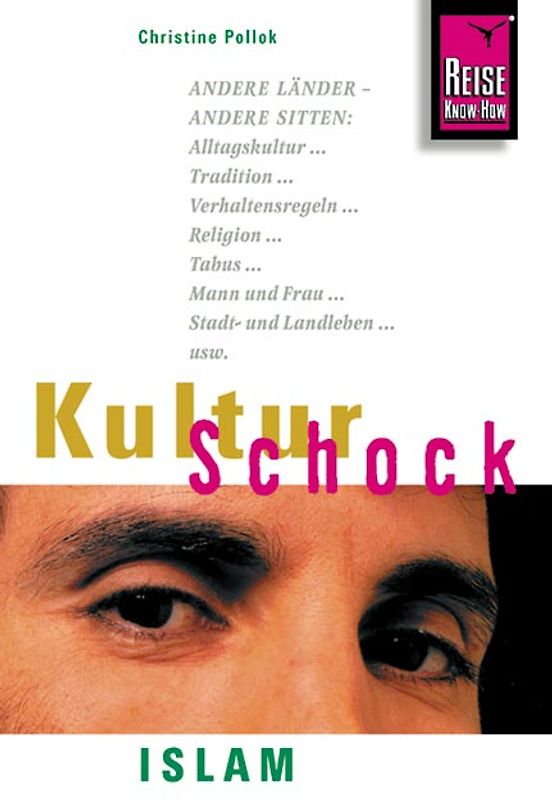 Kulturschock Islam