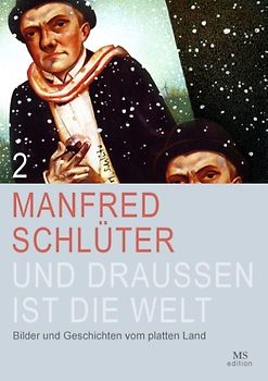 Und draußen ist die Welt