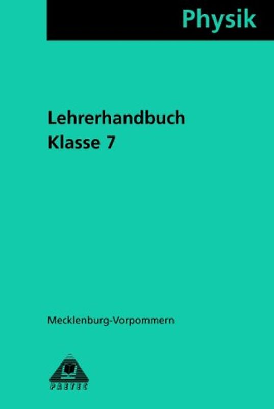 Physik / Klasse 7 / Lehrbuch Mecklenburg-Vorpommern