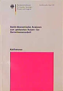 Sozio-ökonomische Analysen zum geldwerten Nutzen von Gemeinwesenarbeit