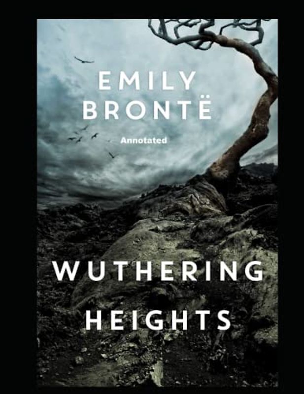 Wuthering Heights Annotated