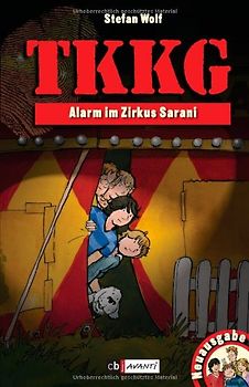 TKKG - Alarm im Zirkus Sarani