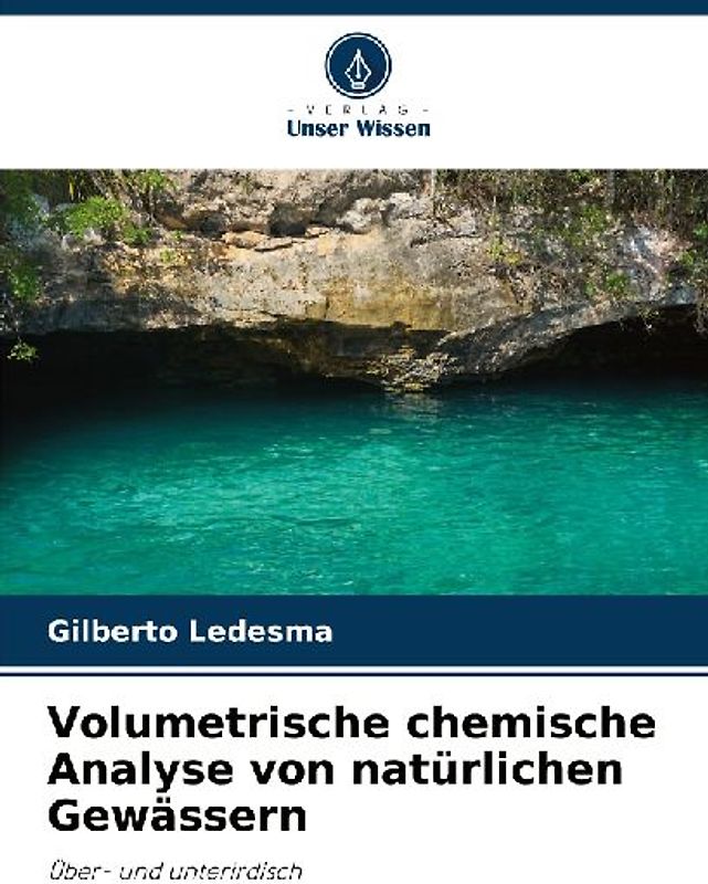 Volumetrische chemische Analyse von natürlichen Gewässern