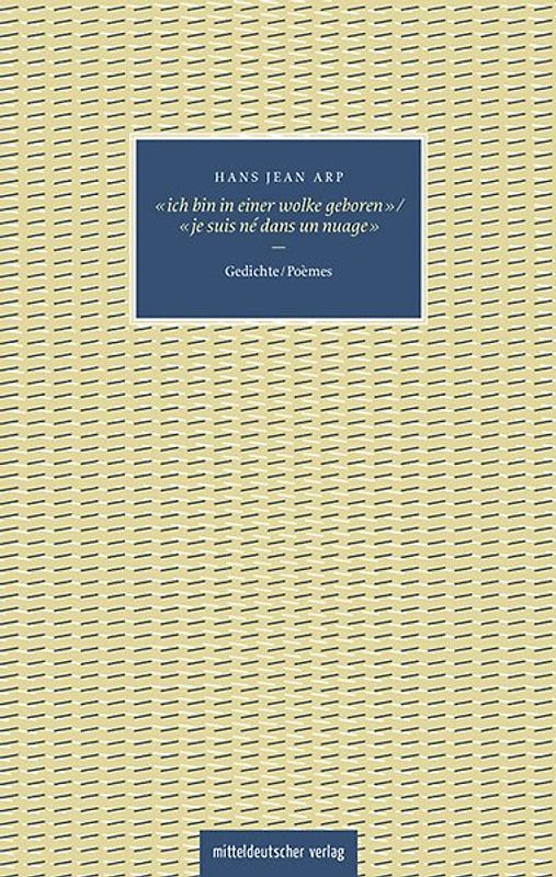 »Ich bin in einer wolke geboren« - »je suis né dans un nuage«