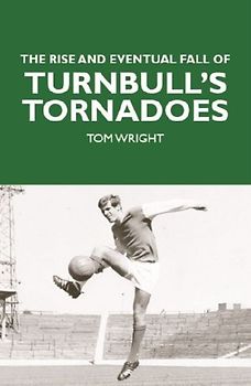 The Rise and Eventual Fall of Turnbull's Tornadoes
