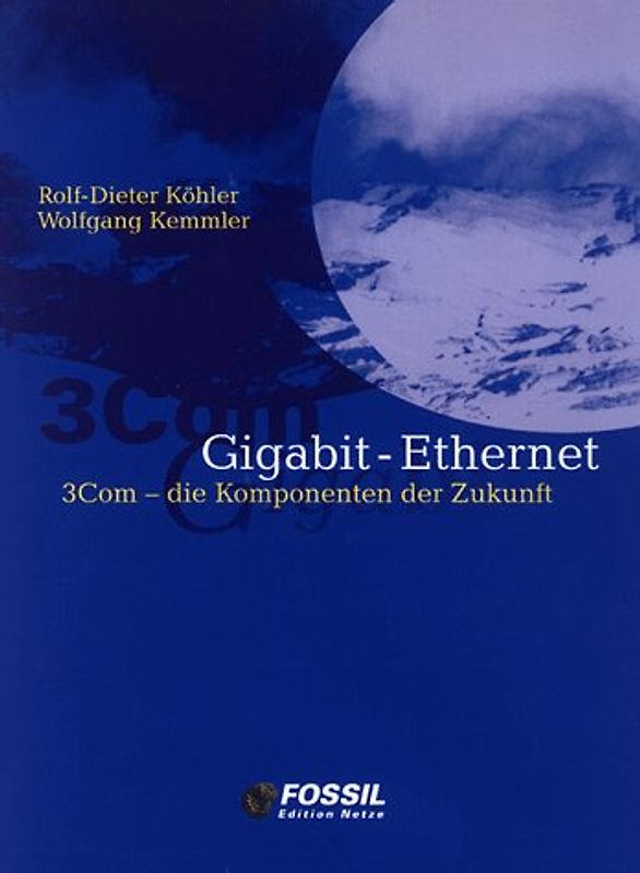 Gigabit-Ethernet: 3Com - Die Komponenten der Zukunft