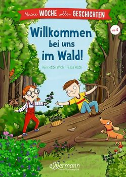 Meine Woche voller Geschichten. Willkommen bei uns im Wald!