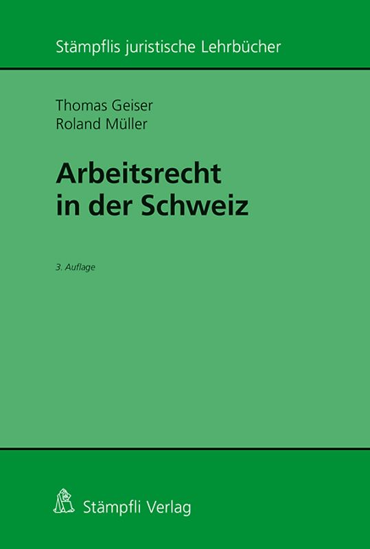 Arbeitsrecht in der Schweiz