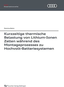 Kurzzeitige thermische Belastung von Lithium-Ionen Zellen