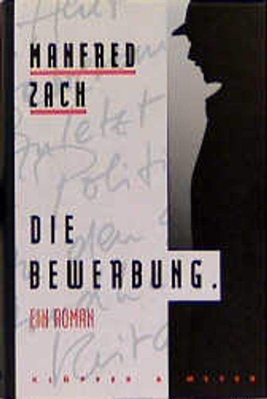 Die Bewerbung. Ein Roman