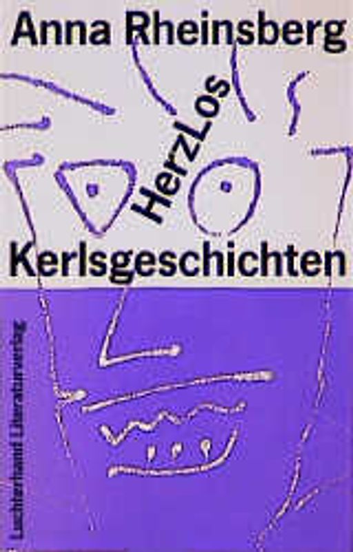 HerzLos. Kerlsgeschichten