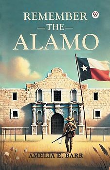 Remember the Alamo