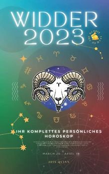 Ihr komplettes persönliches Widder-Horoskop 2023: Monatliche astrologische Vorhersage Vorhersage Lesungen von jedem Zodiac Astrologie Sonne ... Karriere, Gesundheit, Reisen, Spiritualität.