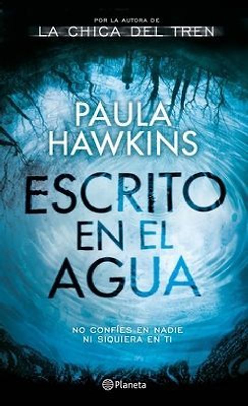 Escrito En El Agua (Novela) / Into the Water (a Novel)