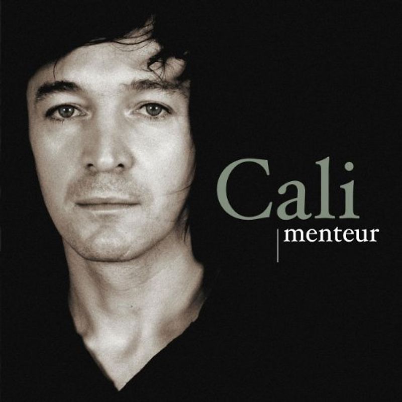 Cali - Menteur