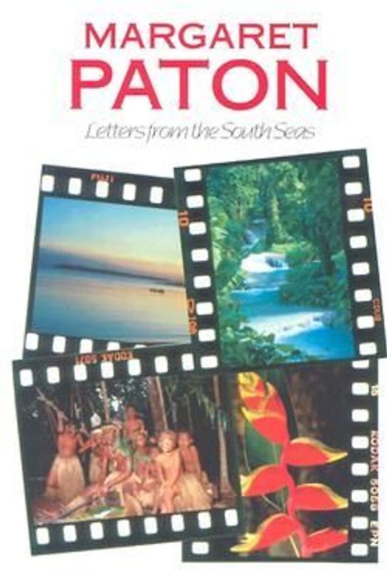 Margaret Paton: Letters from the South Seas