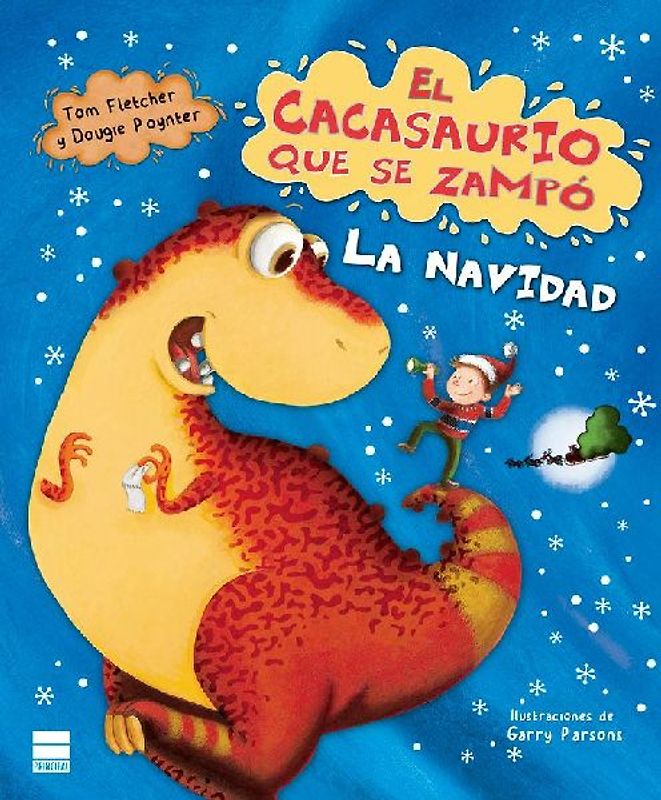 Cacasaurio Que Se Zampó La Navidad