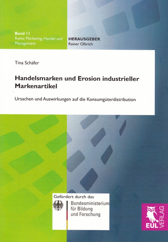 Handelsmarken und Erosion industrieller Markenartikel