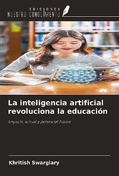 La inteligencia artificial revoluciona la educación