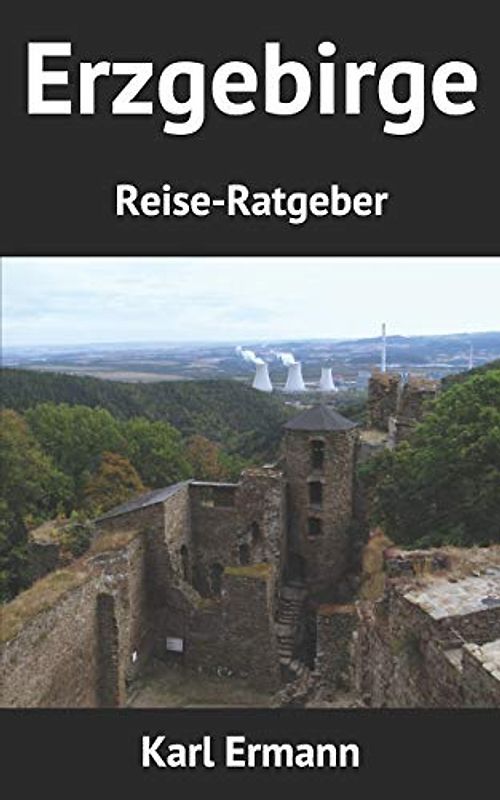 Erzgebirge: Reise-Ratgeber