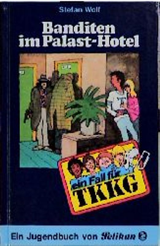 TKKG / Banditen im Palasthotel