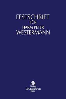Festschrift für Harm Peter Westermann zum 70. Geburtstag