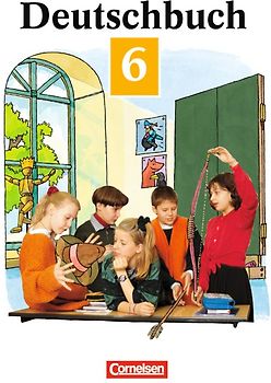 Deutschbuch Gymnasium - Allgemeine Ausgabe/Bisherige Fassung 1996 / 6. Schuljahr - Schülerbuch