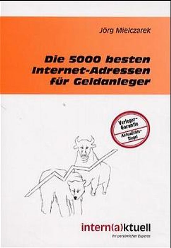 Die 5000 besten Internet-Adressen für Geldanleger