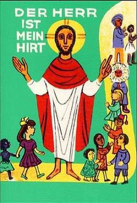 Der Herr ist mein Hirt