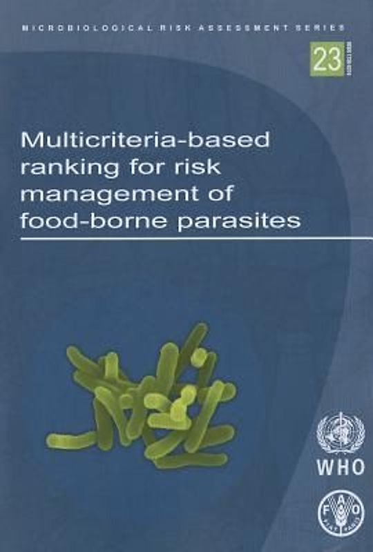 Multicriteria-Based Ranking for Risk Management of Food-Borne Parasites