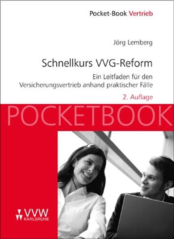 Schnellkurs VVG-Reform
