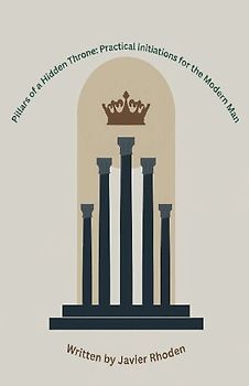 Pillars of a Hidden Throne