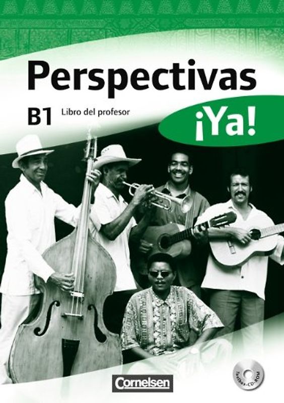 Perspectivas ¡Ya! - Spanisch für Erwachsene - Aktuelle Ausgabe - B1