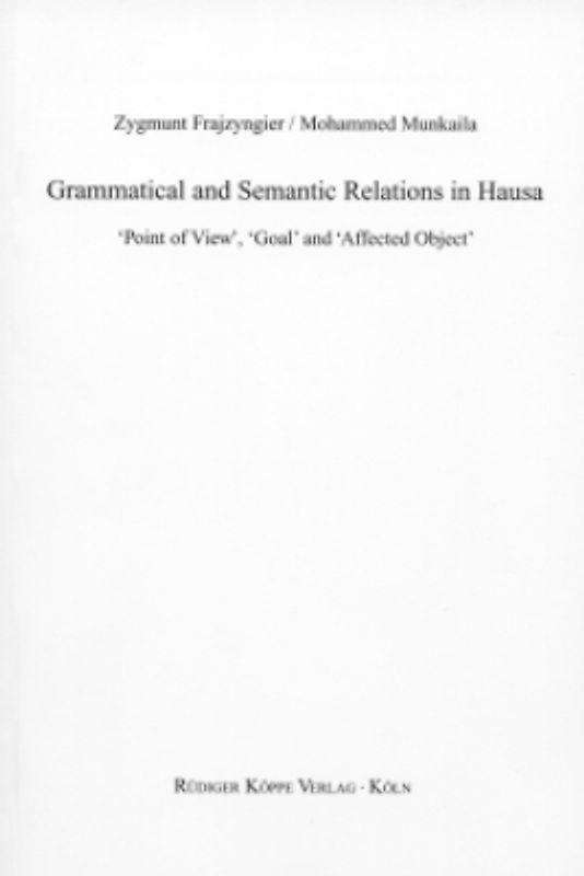 Grammatical and Semantic Relations in Hausa