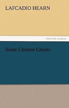 Some Chinese Ghosts
