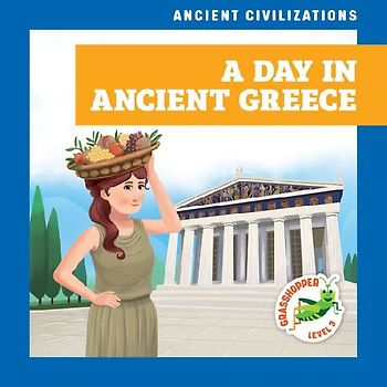 A Day in Ancient Greece