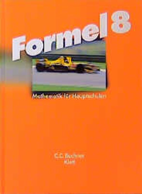 Formel. Mathematik für Hauptschulen in Bayern / 8. Schuljahr