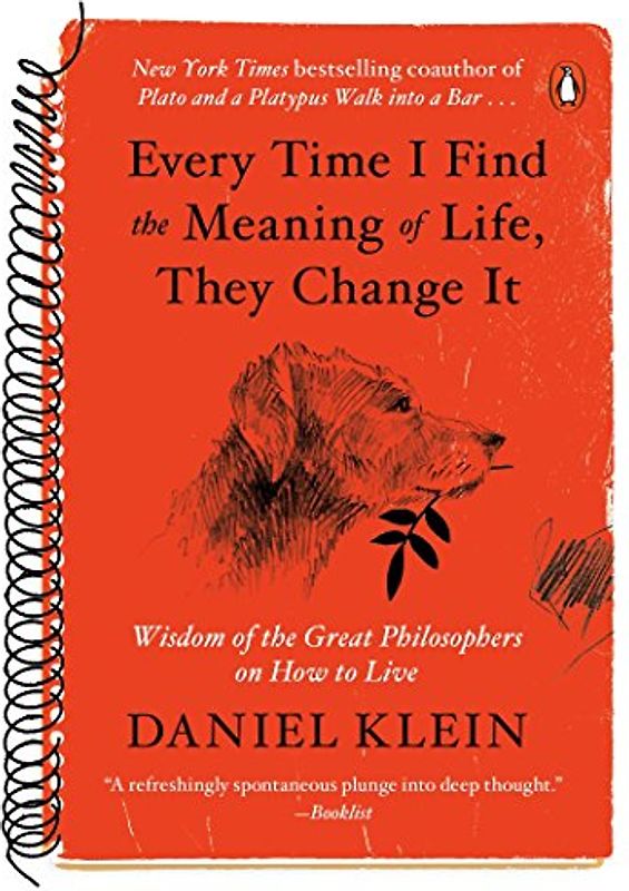 Every Time I Find the Meaning of Life, They Change It