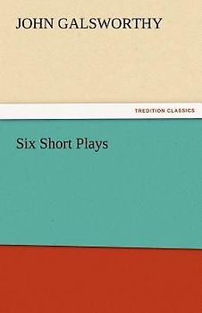 Six Short Plays