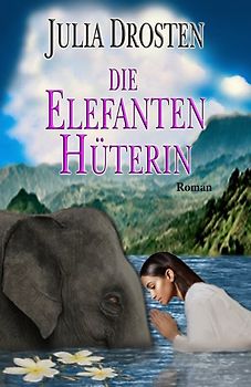 Die Elefantenhüterin