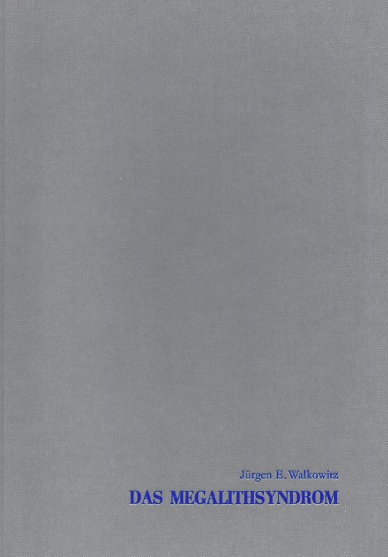 Das Megalithsyndrom